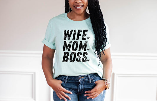 Wife. Mom. Boss.
