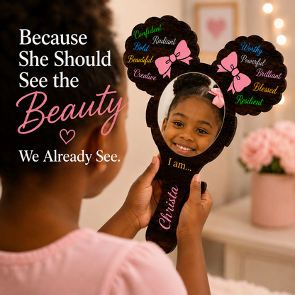 Positive Affirmation Mirror- Girl