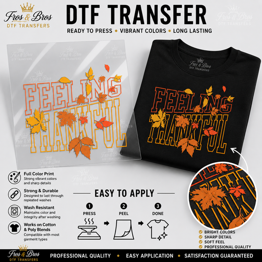 Feeling Thankful DTF Transfer