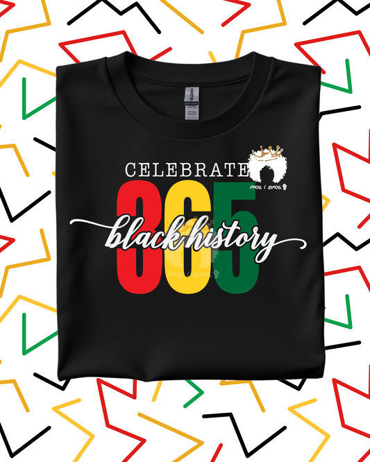 Celebrate Black History 365 – DTF Transfer