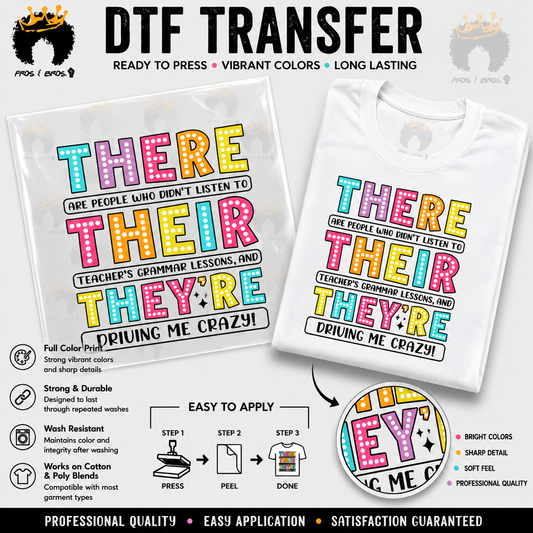There, Their, They’re Funny Grammar DTF Transfer