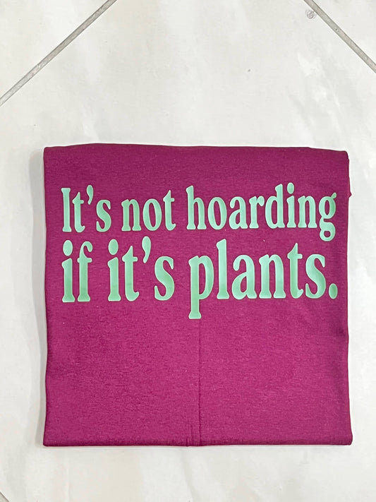 Hoarding? Nah!