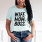 Wife. Mom. Boss.
