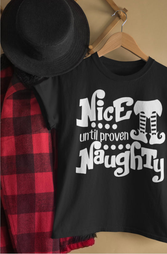 Nice Until Proven Naughty